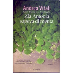 Andrea Vitali - Zia Antonia sapeva di menta